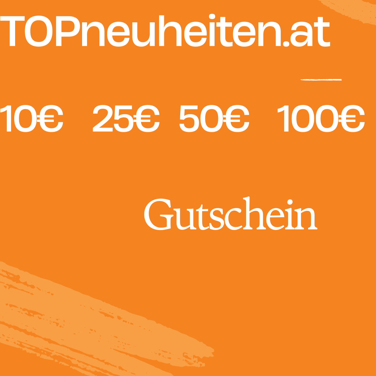 TOPneuheiten Geschenkgutschein